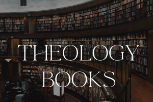 Theology Books